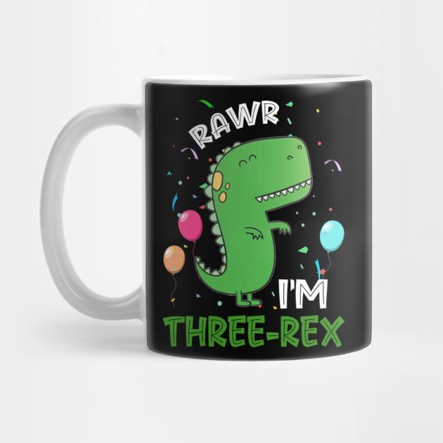 Rawr I_m Three-Rex 3rd Birthday 3 Year Old Dinosaur by Elliottda